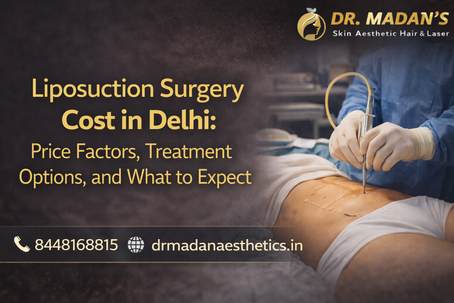 You are currently viewing Liposuction Surgery Cost in Delhi: Price Factors, Treatment Options, and What to Expect